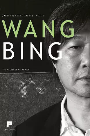 Conversations with Wang Bing