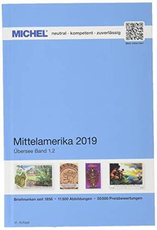 MICHEL Mittelamerika 2019: ÜK 1.2 (MICHEL-Übersee / ÜK)