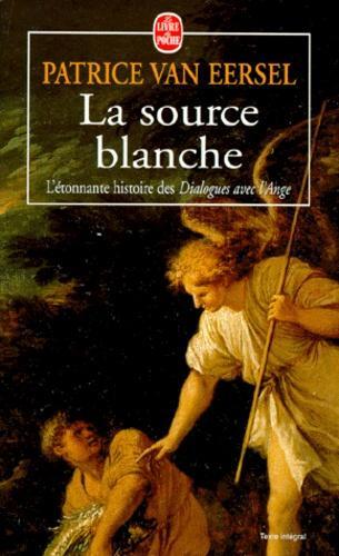 La source blanche