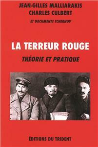 LA TERREUR ROUGE - THÉORIE ET PRATIQUE