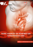 Soins avancés en réanimation cardiovasculaire : manuel du dispensateur de soins